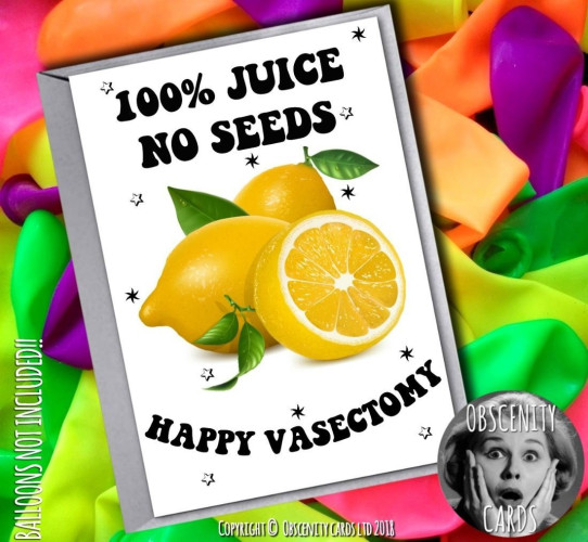 Postcard with lemons and the test “All juice no seeds. Happy vasectomy”.