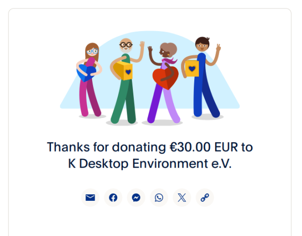 A screenshot of the donation with text "Thanks for donating €30.00 EUR to K Desktop Environment e.V."